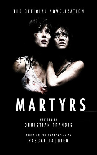 Martyrs the official - martyrs,