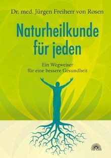 Naturheilkunde für jeden - ,
