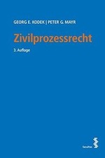 Zivilprozessrecht von Georg E