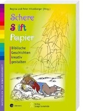 Schere, Stift, Papier: Biblische Geschichten kreativ ges... | Buch | Zustand gut