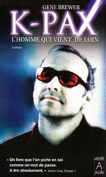 Pax lhomme qui - k-pax, vient