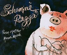 Schweine ragga von - von, peter