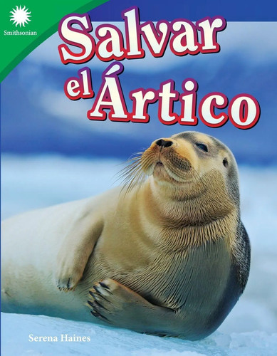 Salvar ártico serena - salvar, el