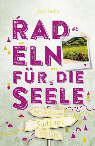 Südtirol radeln für die - südtirol.,