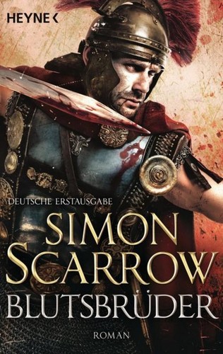 Blutsbrüder simon scarrow - scarrow, ~