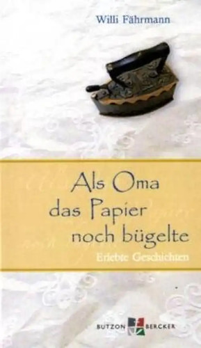 Als oma das papier noch - das,