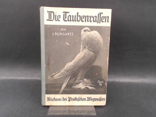 Die taubenrassen ihre - die, taubenrassen.