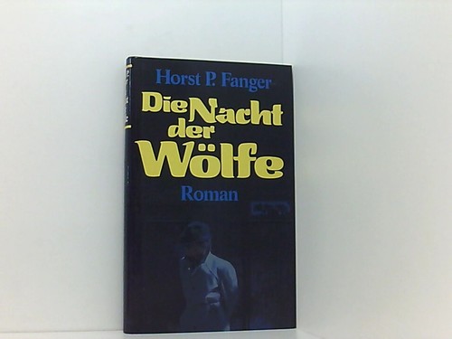 Die nacht der wölfe - wölfe, fanger