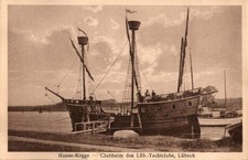 AK/ Lübeck , Hanse-Kogge - Clubheim des Yachtclubs zu Lübeck , datiert 1928