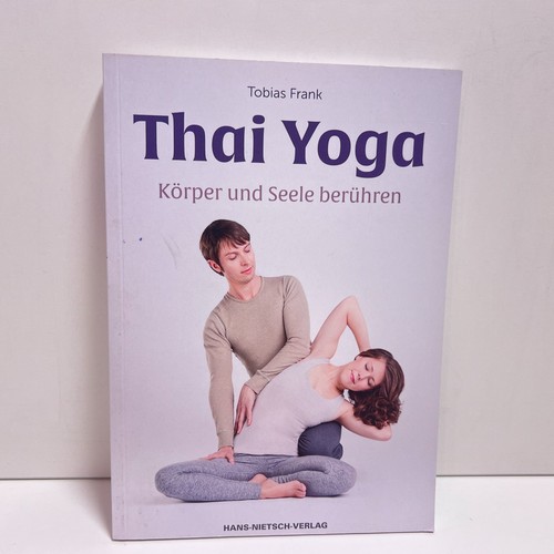 Buch thai yoga körper und - yoga,