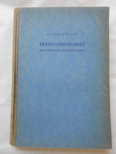 Anthroposophie-Rudolf STEINER, Erziehungskunst, meth.-didaktisch.,1940,208 S.HLn