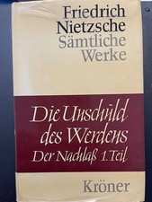 Friedrich Nietzsche, Die