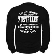 Pullover Leg dich nie mit