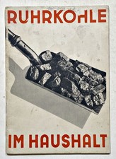 Bergbau Ruhrgebiet Ofen Kohle Kachelofen Heizung / Ruhrkohle im Haushalt 1930