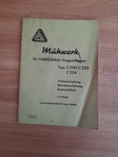 orig. Anleitung LFE Mähwerk Hanomag C218 C220 C224 TRAGSchlepper 1959