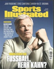 SPORTS ILLUSTRATED Deutschland  Nr. 05 / 2024.  Oliver Kahn Interview