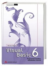 Visual Basic 6 . Programmiertechniken, Datenbanken, Buch Addison-Wesley