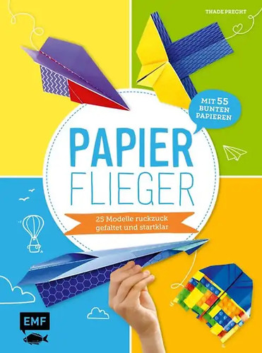 Papierflieger 25 modelle - papierflieger,