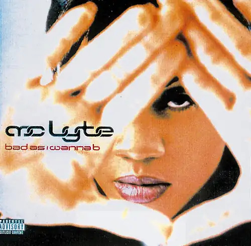 Lyte bad i wanna - i, be