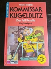 Kommissar Kugelblitz-Der Fall Koralle5 KrimiUrsel Scheffler Bande-Schneider Buch