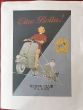 POSTER 33X43 CIAO BELLA, VESPA CLUB
