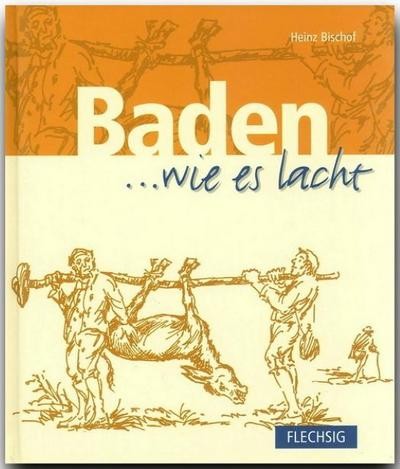 Baden wie lacht ein - lacht,