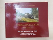 Schmalspur- Album Sachsen DR 1945-1976 Thumer Schmalspurnetz Bw Thum Meinersdorf