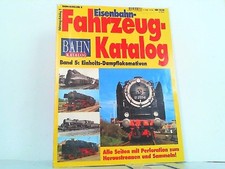 Eisenbahn-Fahrzeug-Katalog Band 5: Einheits Dampflokomotiven. Gera Nova:
