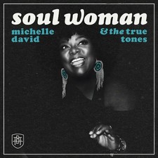 Soul Woman | Michelle & The