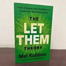 The Let Them Theory: A