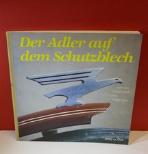 DER ADLER AUF DEM SCHUTZBLECH von der Schönheit alter Fahrräder Buch