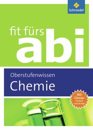 Fit fürs abi chemie - abi:,
