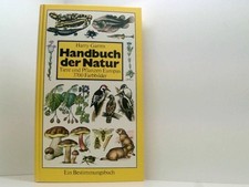 Handbuch der Natur : Tiere u. Pflanzen Europas ; e. Bestimmungsbuch Harry Garms 