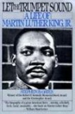 Let the Trumpet Sound: Life of