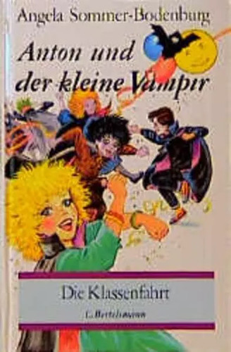 Anton und der kleine vampir - anton,
