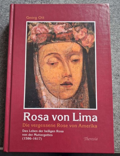 Rosa von lima die - rosa,