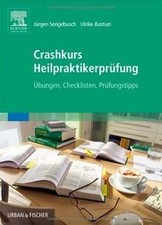 Crashkurs Heilpraktikerprüfung: Übungen - Checklisten - Pr... | Buch | guter Zustand