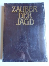 Zauber der jagd - -, prachtband