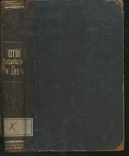 Rinaldo Ferrini - Technologie der Wärme Feuerungsanlagen, Kamine, Oefen ......