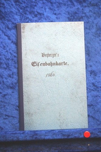 Heybergers eisenbahnkarte 1863 - eisenbahnkarte,