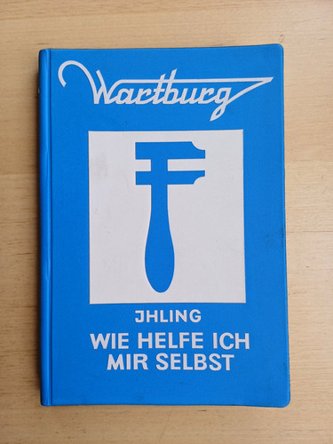 Wartburg 353 wie helfe ich - wartburg,