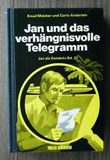 Knud Meister / Carlo Andersen Jan und das verhängnisvolle Telegramm Detektivges.