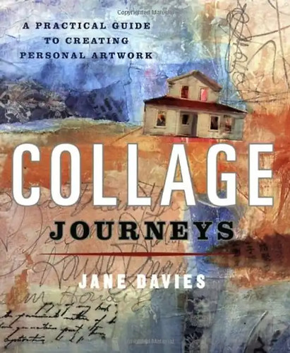 Collage journeys practical - collage, journeys: