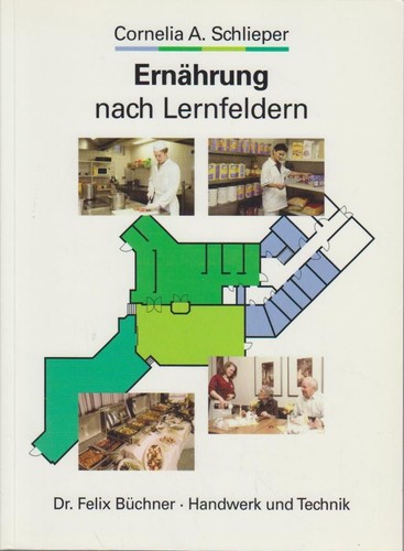 Ernährung nach lernfeldern - lernfeldern, /
