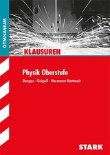 STARK Physik Oberstufe - Klausuren Gymnasium ZUSTAND SEHR GUT