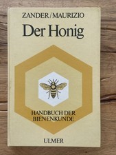 Der Honig Handbuch der Bienenkunde Zander Maurizio Imkern Imkerei Bienen Buch