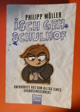 Philipp Möller, Isch Geh