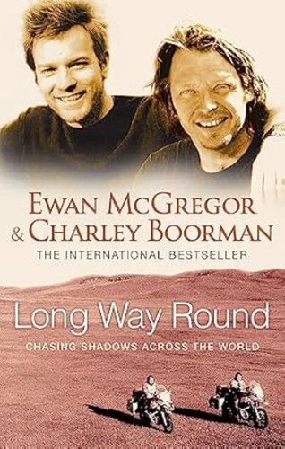 Long way round excellent - long,
