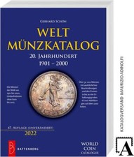 Battenberg Schön Weltmünzkatalog 20.Jahrhundert 1900-2000 47.A. 2022 Katalog