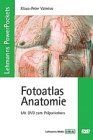 Fotoatlas Anatomie: Mit DVD